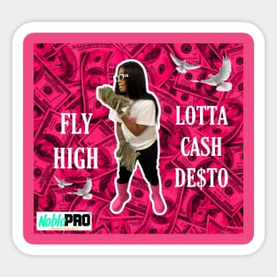 PINK MONEY DESTO Sticker